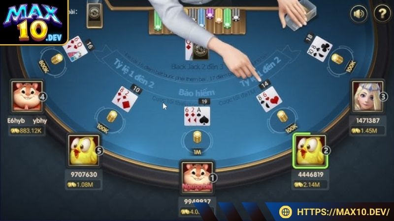 Luật tham gia xì dách MAX10 cơ bản